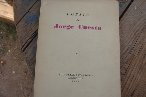 Poesia De Jorge Cuesta 1 , Año 1958