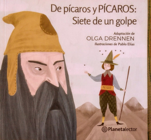 De Picaros Y Picaros -siete De Un Golpe   [+6 Años] 
