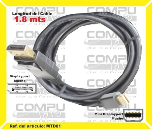 Cable Dp A Minidisplay Port 1.8m Ref: Mtd01 Computoys Sas