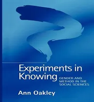 Comprar Libro Experiments In Knowing : Gender And Method In The S...