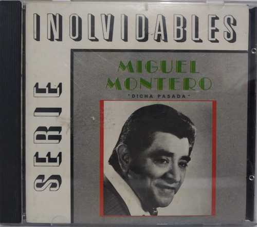 Miguel Montero  Dicha Pasada Cd 1994 Argentina