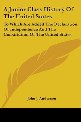 Libro A Junior Class History Of The United States: To Whi...