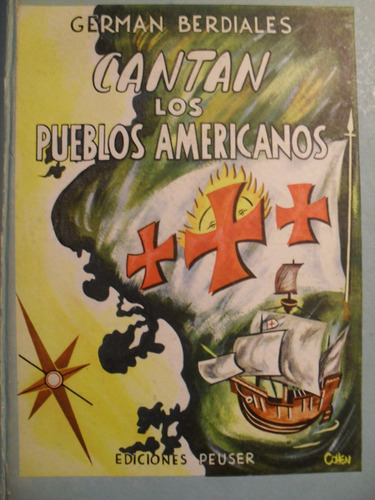 Germán Berdiales - Cantan Los Pueblos Americanos