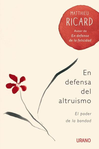 En Defensa Del Altruismo - Ricard,matthieu