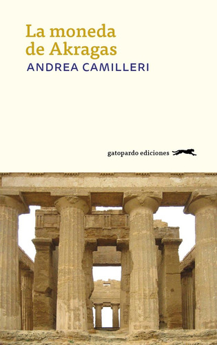 Libro La Moneda De Akragas De Andrea Camilleri