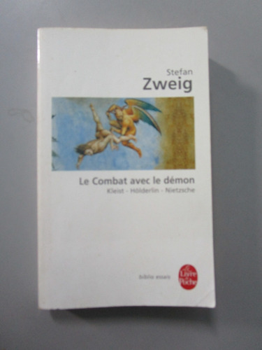 Le Combat Avec Le Démon - Stefan Zweig