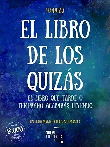 Libro: El Libro De Los Quizás. Russo, Fran. Frida Ediciones