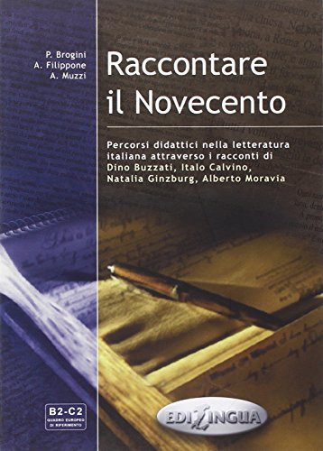 Raccontare Il Novecento - B2/c2, De Brognini, P.. Editorial Edilingua, Tapa Blanda En Italiano