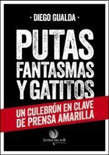 Putas Fantasmas Y Gatitos