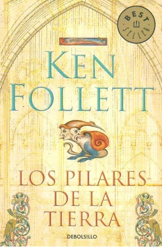 Los Pilares De La Tierra- Follett, Ken