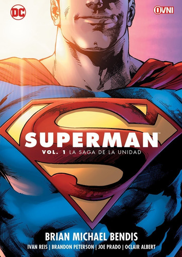 Superman 01 La Saga De La Unidad Ovni Press Dc Comics