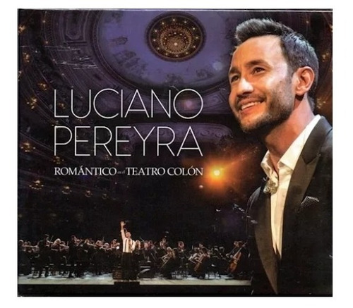 Luciano Pereyra Romantico En El Teatro Colon Cd+dvd Pol