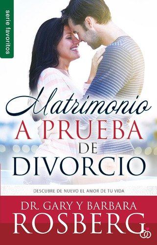 Libro: Matrimonio A Prueba De Divorcio - Serie Favoritos (sp