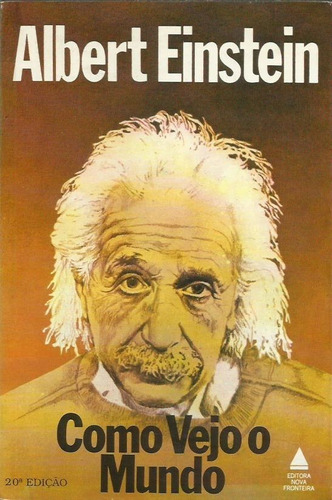 Livro - Como Vejo O Mundo - Albert Einstein