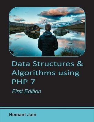 Data Structures Algorithms Using Php 7 Hemant Jain Cuotas Sin Interés Data Structures Algorithms Using Php 7 Hemant Jain Cuotas Sin Interés