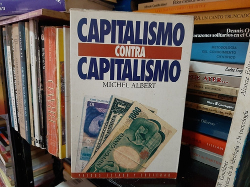 Capitalismo Contra Capitalismo, Michel Albert, Wl.