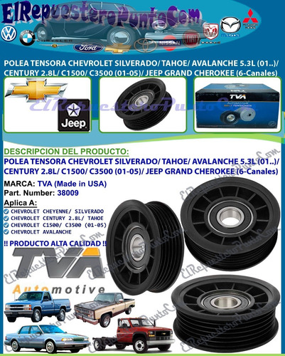 Polea Tensora Silverado Tahoe Avalanche 5.3 6-canales