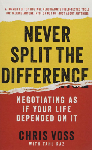 Never Split The Difference - Chris Voss