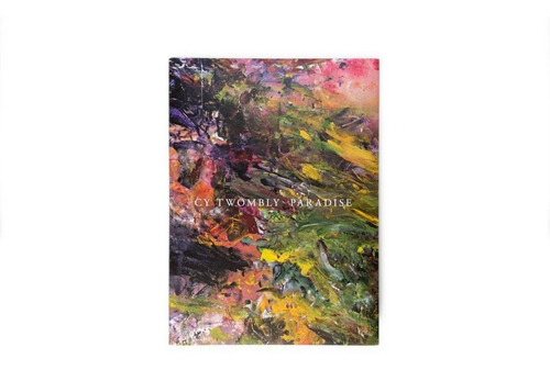 Cy Twombly Paradise - Eng