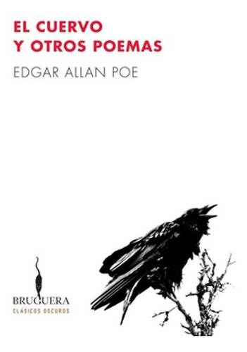 Cuervo Y Otros Poemas, El