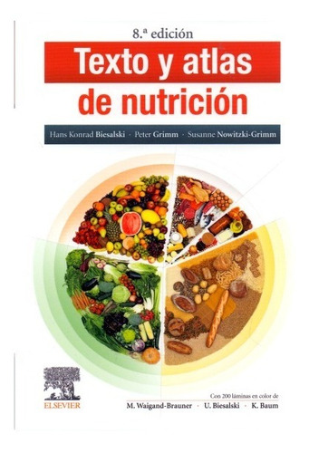 Biesalski Texto Y Atlas De Nutrición ¡envío Gratis!