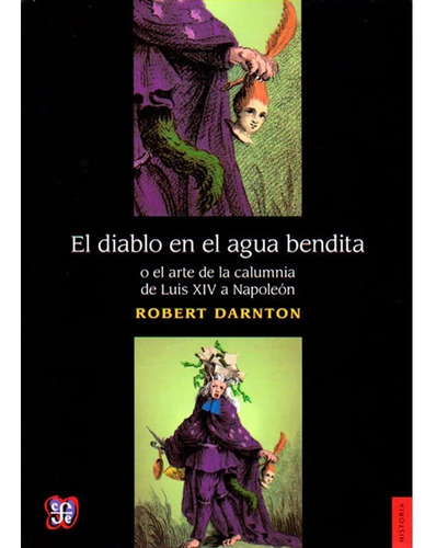 Diablo En El Agua Bendita , El - Robert Darnton