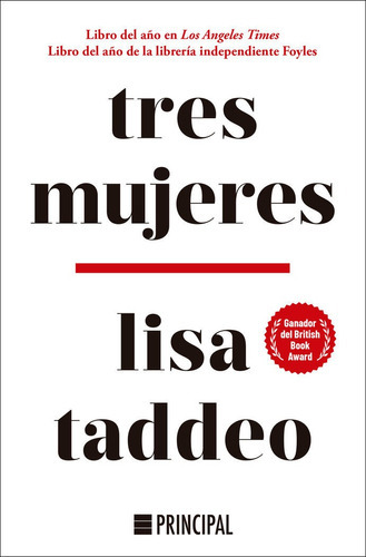 Tres Mujeres, De Taddeo, Lisa. Editorial Principal De Los Libros, Tapa Blanda En Español