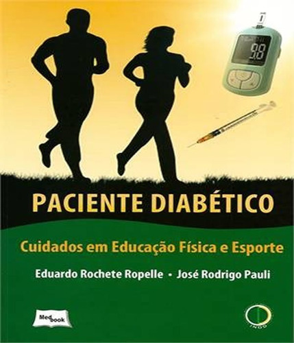 Paciente Diabetico Cuidados Em Educacao Fisica E Esporte