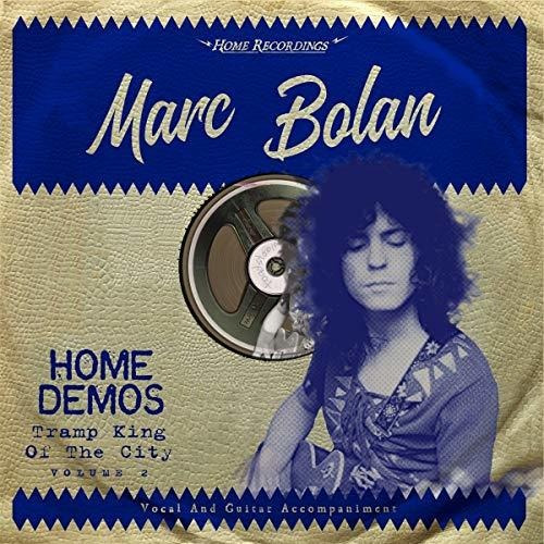 Lp Tramp King Of The City Home Demos - Bolan, Marc