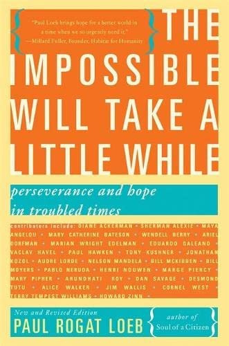 Libro: The Impossible Will Take A Little While: A Citizenøs