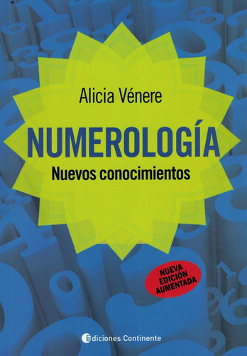 Numerologia - Nuevos Conocimientos - Venere, Alicia