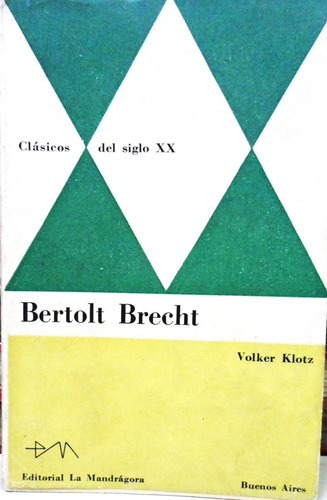 Bertolt Brecht Volker Klotz