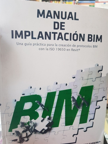 Libro Manual De Implantación Bim Con Iso 19650(edición 2021)