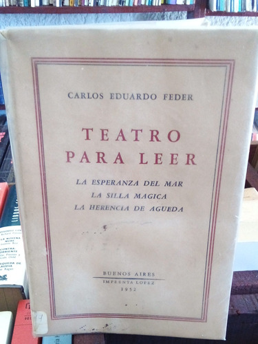 Teatro Para Leer. Federico E. Capurro( Carlos Eduardo Feder)