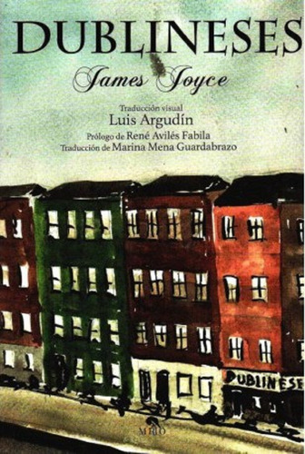 Dublineses - James Joyce - Mirlo