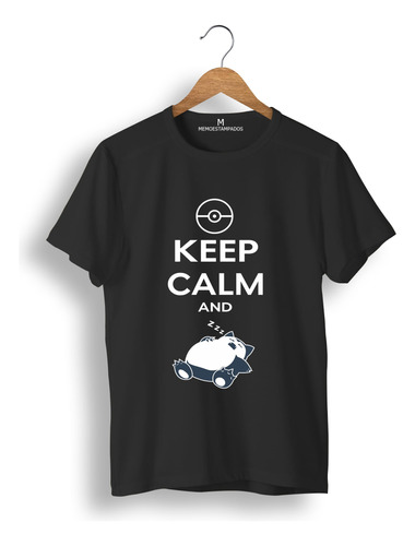 Remera: Keep Calm And Memoestampados