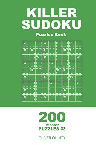 Killer Sudoku  200 Master Puzzles 9x9 (volume 3)