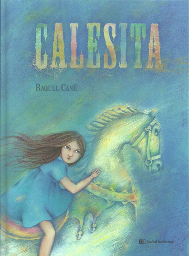 Calesita - Cané, Raquel