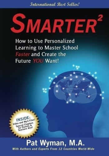 Smarter Squared How To Use Personalized Learning To., De Wyman,. Editorial Createspace Independent Publishing Platform En Inglés