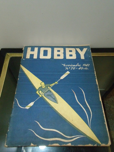 Adp Revista Hobby N ° 76 Noviembre 1942 Bs. As