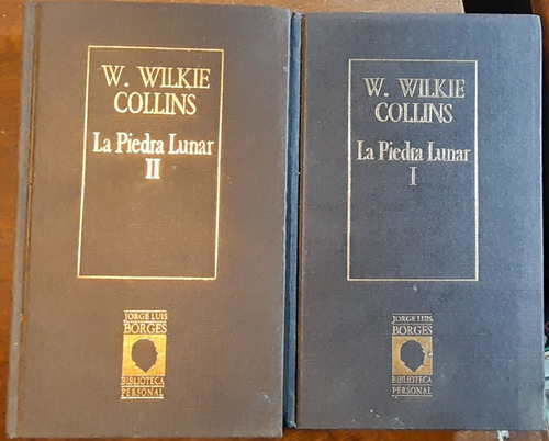 La Piedra Lunar - Wilkie Collins 2 Tomos C1