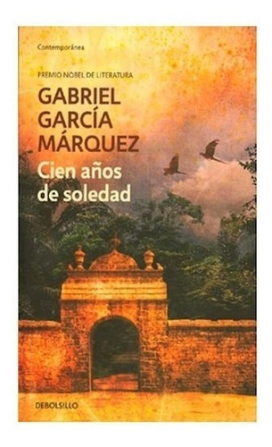 Cien Años De Soledad - Gabriel Garcia Marquez -rh