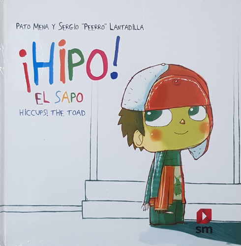 ¡hipo! El Sapo - Mena Patricio; Lantadilla, Sergio 