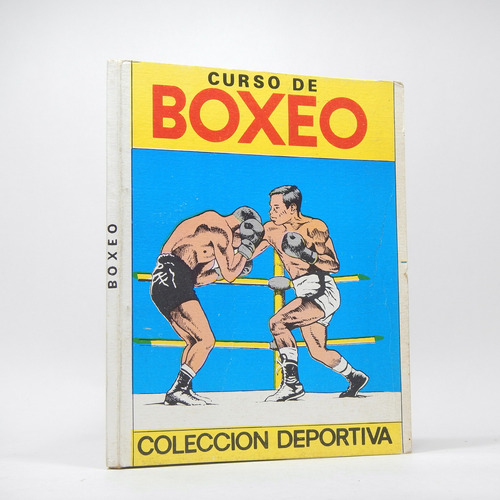 Curso Completo De Boxeo Editores Mexicanos Unidos 1955 Lll