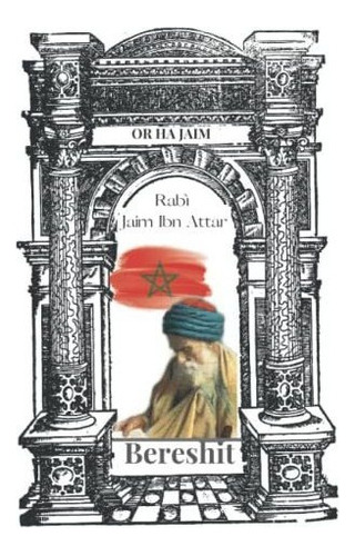 Libro : Or Ha Jaim - Ibn Attar Cabala Bereshit. Obra Magna 