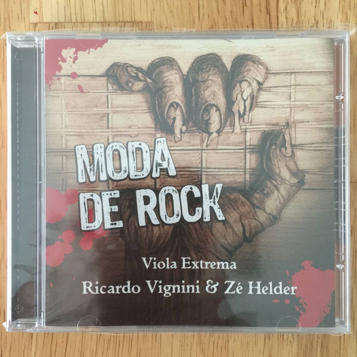 Cd Moda De Rock Viola Extrema - Ricardo Vignini & Zé Helder