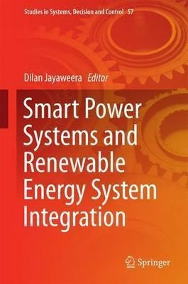 Smart Power Systems And Renewable Energy System Integrati...