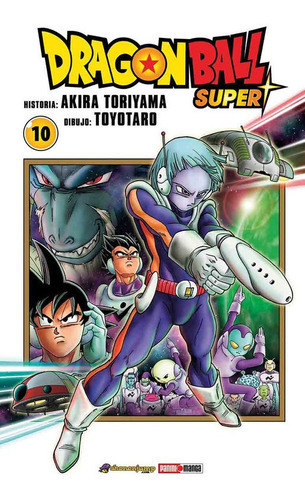 Panini Manga Dragon Ball Super N.10, De Akira Toriyama. Serie Dragon Ball, Vol. 10. Editorial Panini, Tapa Blanda En Español, 2020