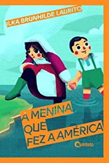 Livro A Menina Que Fez A América