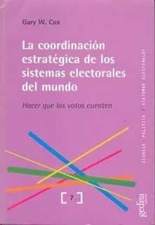 Coordinacion Estrategica De Los Sistemas Electorales